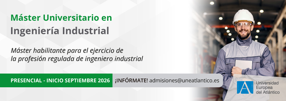 Máster Universitario en Ingeniería Industrial