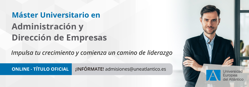 Máster Universitario en Administración y Dirección de Empresas (MBA)